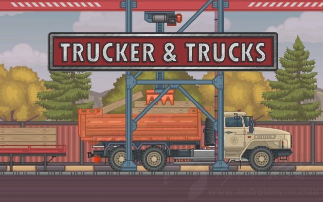Download Trucker and Trucks v4.4 MOD APK – DINHEIRO INFINITO