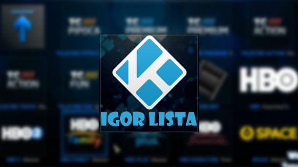 Download Tutorial – Como instalar o addon Igor Lista com todos canais funcionando.