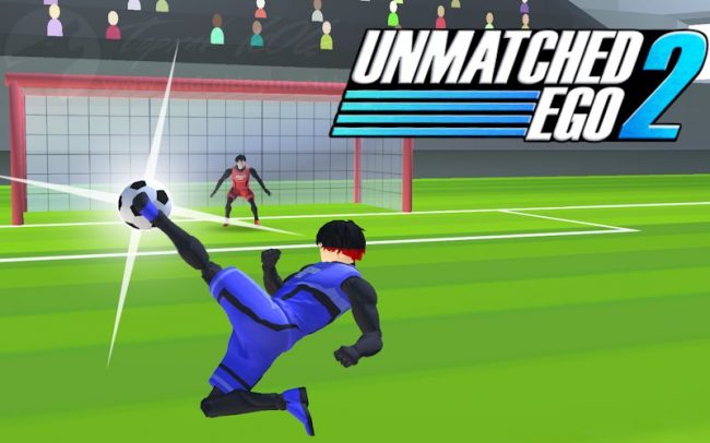 Download Unmatched Ego 2 v2.2 MOD APK – DINHEIRO INFINITO
