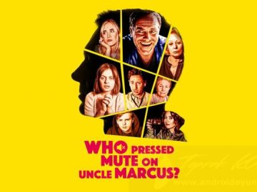 Download Who Muted Uncle Marcus v1.3 FULL APK – VERSÃO COMPLETA