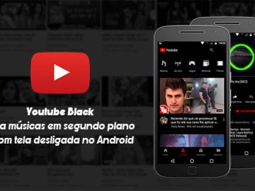 Download Youtube Black – Ouça músicas em segundo plano ou com tela desligada no Android (Android) Download Youtube Black – Ouça músicas em segundo plano ou com tela desligada no Android