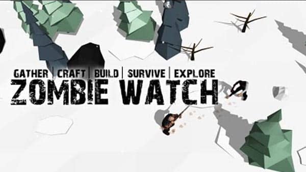 Download Zombie Watch – Zombie Survival v1.3.07 Apk + Data [Mega Mod]
