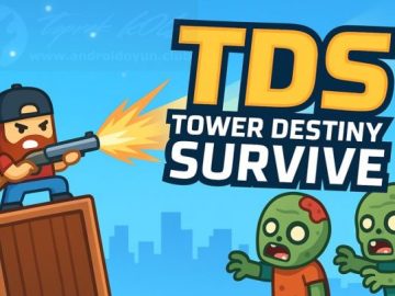 Download TDS Tower Destiny Survive v1.17.0 MOD APK – DINHEIRO INFINITO